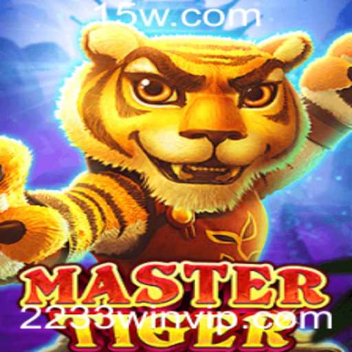 Explorando o Mundo Fascinante de MasterTiger - O Jogo de Estratégia que Encanta Multidões